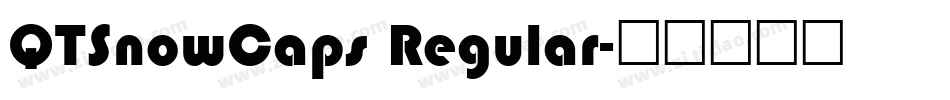 QTSnowCaps Regular字体转换